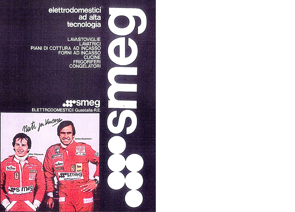 Histoire SMEG - Le pilote Gille Villeneuve, courant pour Ferrari, sponsorisé par Smeg I SMEGFOODSERVICE