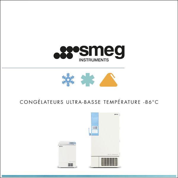 Réfrigération ultra-basse température -86°C - Smeg Instruments