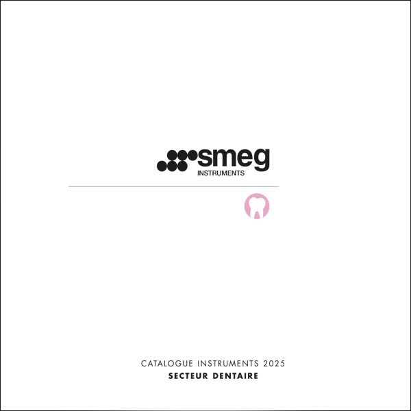 Secteur Dentaire - Smeg Instruments