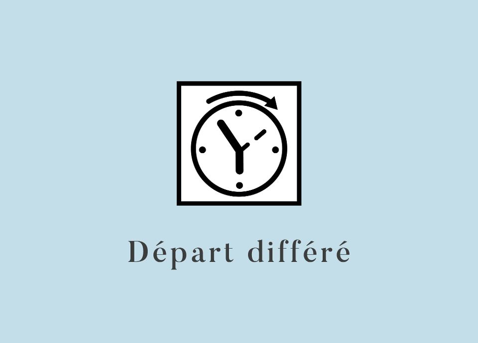 Départ différé