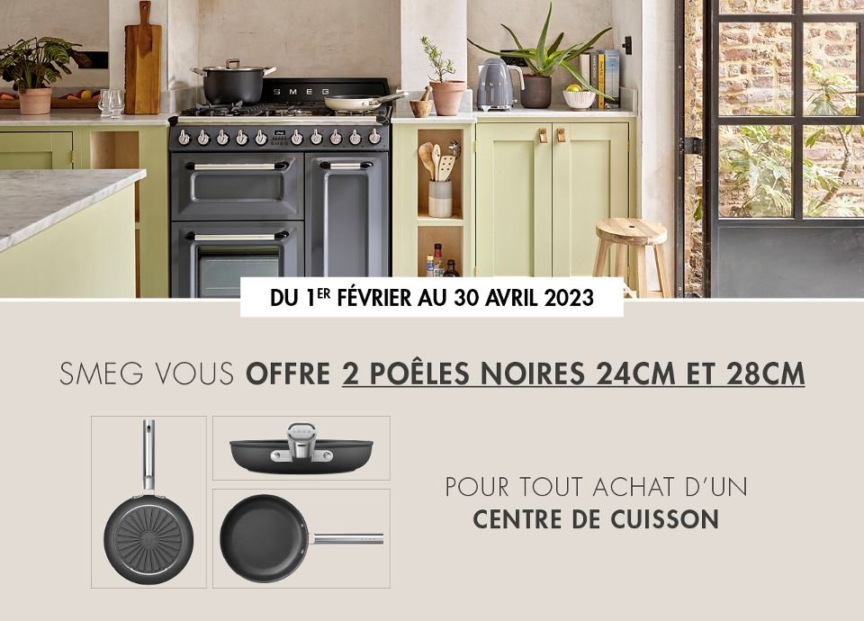 PROMOTION - DEUX POÊLES OFFERTES