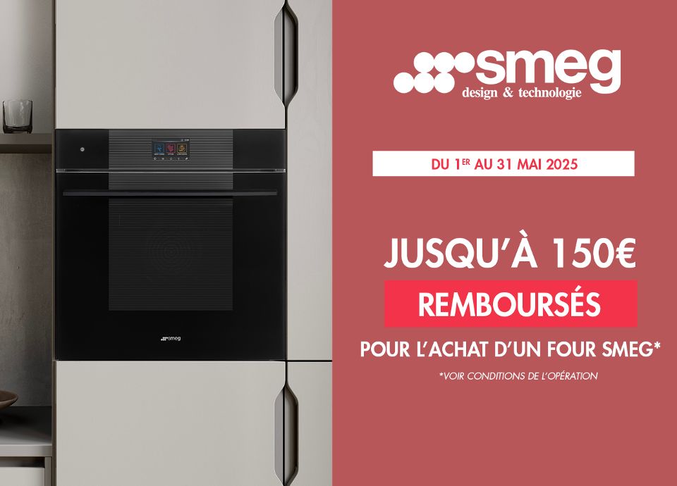 PROMOTION - JUSQU'À 150€ REMBOURSÉS