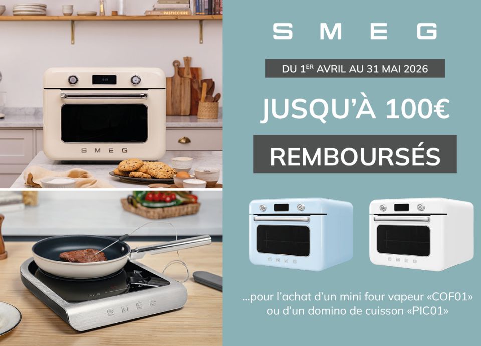 PROMOTION - JUSQU'À 100€ REMBOURSÉS