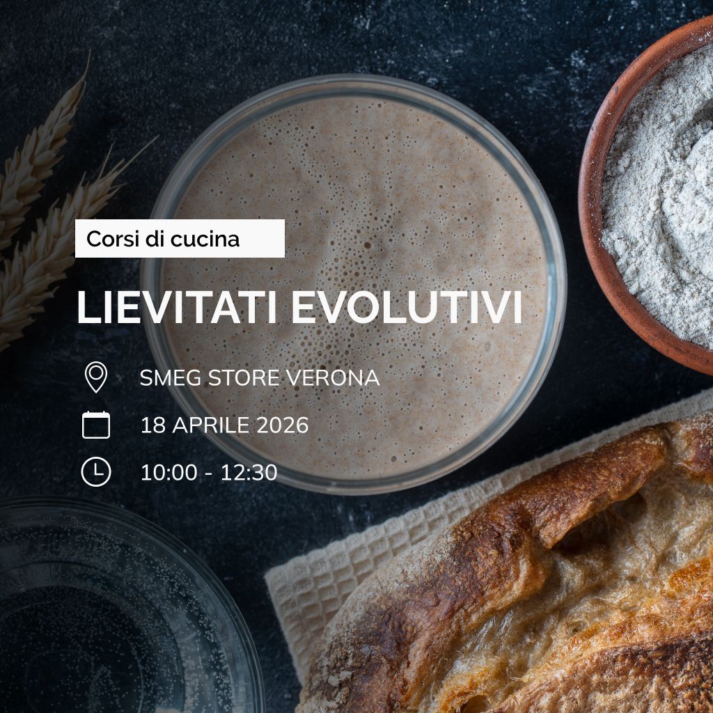 Corso di cucina "Lievitati evolutivi" - Verona