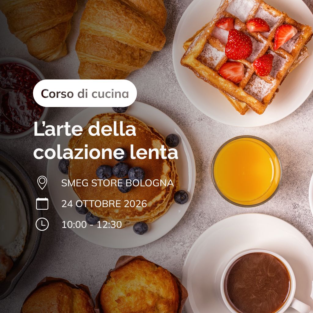 Corso di cucina Store Bologna - L'arte della colazione lenta