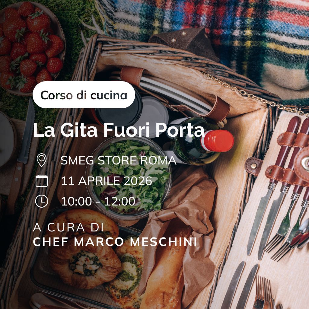 Corso di cucina "Meal Prep d’Autore: La Gita Fuori Porta" - Roma