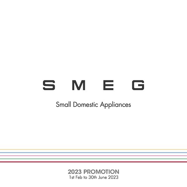 Smeg Small Appliances Promotion Feb to Jun 2023