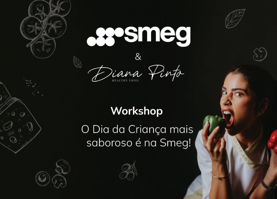 Workshop – Dia da criança com a Chef Diana Pinto