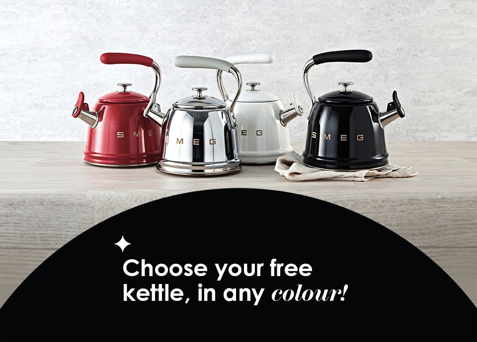 Yours free! Receive a complimentary Smeg whistling kettle with purchase on all Smeg cookers for a limited time only. Ts & Cs apply.​